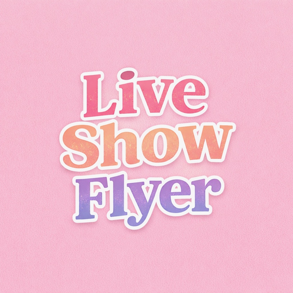 Live Show Flyer